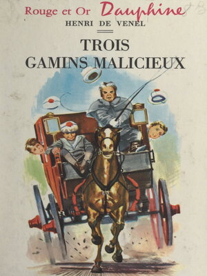 cover image of Trois gamins malicieux